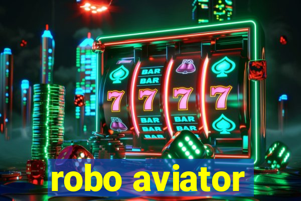 robo aviator